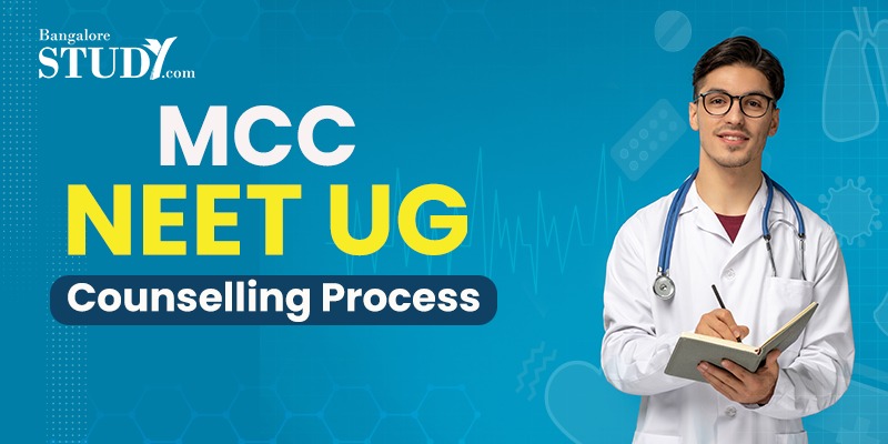All About MCC NEET-UG Counselling 2026 Process